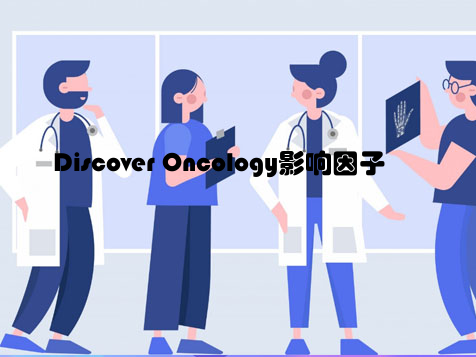 Discover Oncology影响因子